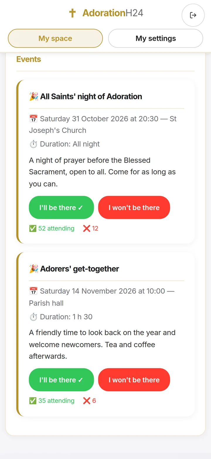 Events as the adorer sees them, with “I’ll come” and “I won’t come”